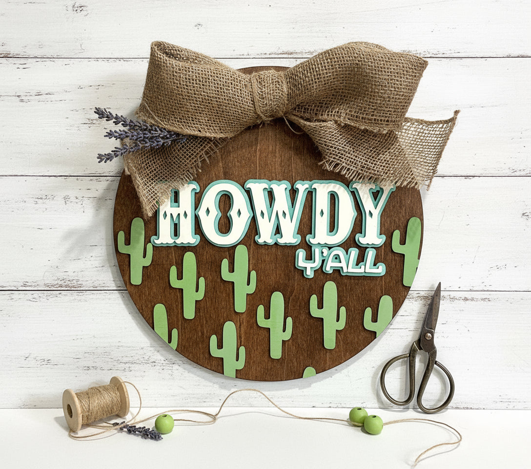 Howdy Y'ALL Wooden Door Hanger