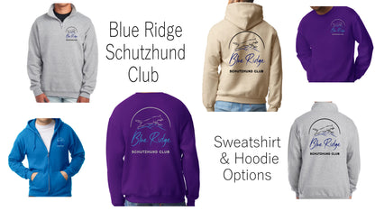Blue Ridge Schutzhund Club Sweatshirts and Hoodie Options