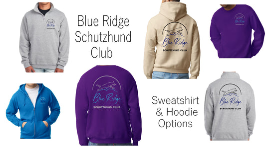 Blue Ridge Schutzhund Club Sweatshirts and Hoodie Options