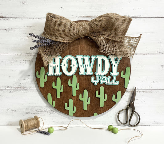 Howdy Y'ALL Wooden Door Hanger